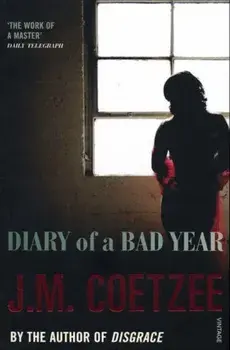 Diary of a Bad Year/J. M. Coetzee
