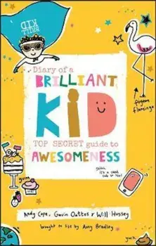 Diary of a Brilliant Kid, Paperback/Andy Cope