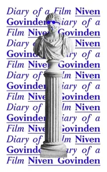 Diary of a Film, Hardback/Niven Govinden
