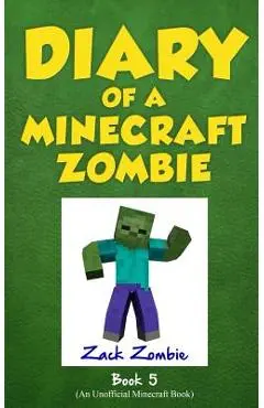 Diary of a Minecraft Zombie Book 5: School Daze - Zack Zombie