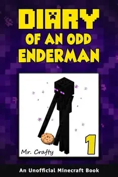 Diary of an Odd Enderman Book 1: A New Journey: An Unofficial Minecraft Book, Paperback/Diverse Press