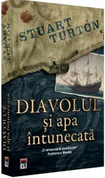 Diavolul si apa intunecata/Stuart Turton