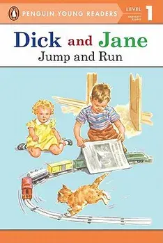 Dick and Jane Jump and Run (Penguin Young Reader Level 1), Paperback/PenguinYoung Readers