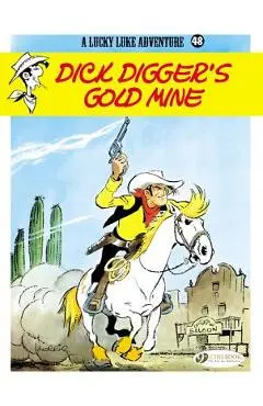 Dick Digger's Gold Mine - Morris