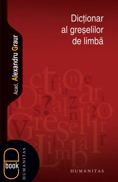 Dicţionar al greşelilor de limbă (ebook)