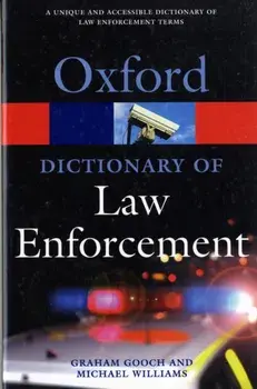 Dictionary of Law Enforcement, Paperback/Michael Williams