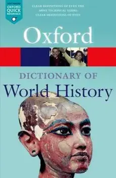 Dictionary of World History, Paperback/Anne Kerr
