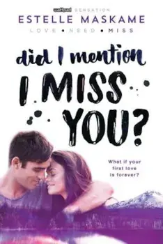 Did I Mention I Miss You', Paperback/Estelle Maskame
