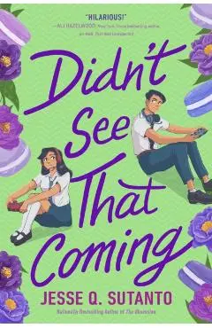 Didn't See That Coming - Jesse Q. Sutanto