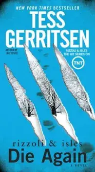 Die Again/Tess Gerritsen