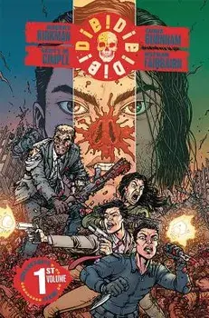 Die!die!die! Volume 1, Paperback/Robert Kirkman