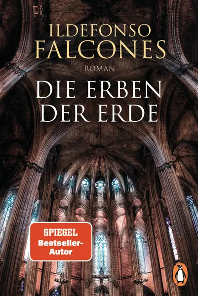 Die Erben der Erde | Ildefonso Falcones