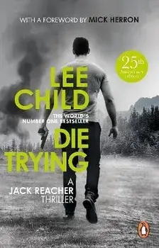 Die Trying. (Jack Reacher 2), Paperback/Lee Child