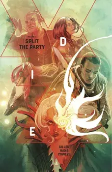 Die Volume 2: Split the Party, Paperback/Kieron Gillen