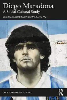 Diego Maradona. A Socio-Cultural Study, Paperback/***