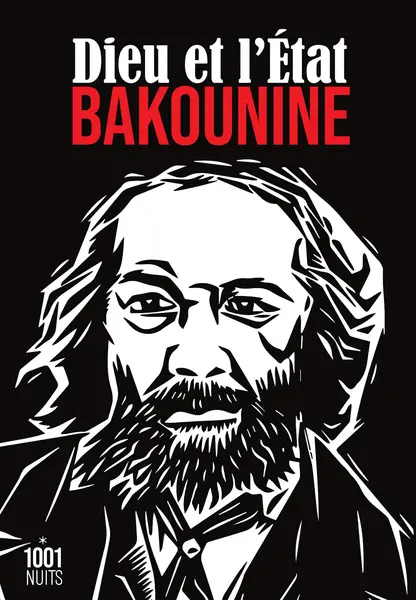 Dieu et l'Etat | Michel Bakounine