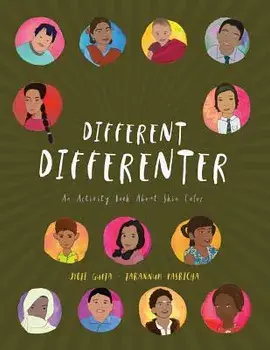 Different Differenter: An Activity Book about Skin Color, Paperback/Jyoti Gupta