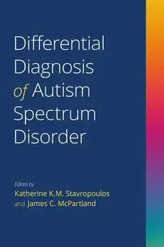 Differential Diagnosis of Autism Spectrum Disorder, Paperback/***