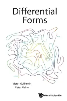 Differential Forms, Paperback/Victor Guillemin