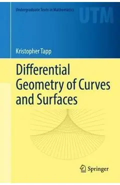 Differential Geometry of Curves and Surfaces - Tapp