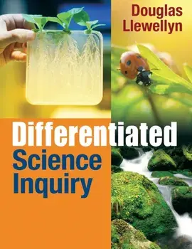 Differentiated Science Inquiry, Paperback/Douglas J. Llewellyn