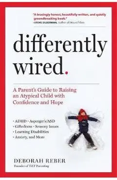 Differently Wired - Deborah Reber