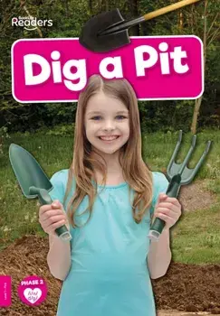 Dig a Pit, Paperback/Rod Barkman