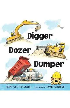 Digger, Dozer, Dumper - Hope Vestergaard