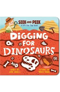 Digging for Dinosaurs - June Smalls