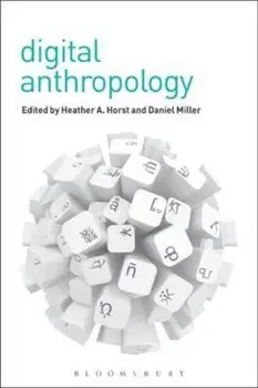 Digital Anthropology, Paperback/Daniel Miller