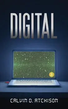 Digital, Paperback/Calvin D Atchison