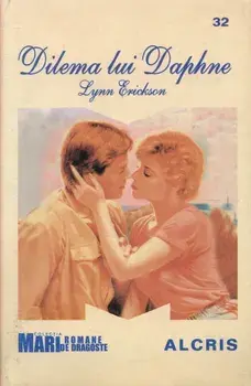 Dilema lui Daphne. Volumul 32/Lynn Erickson
