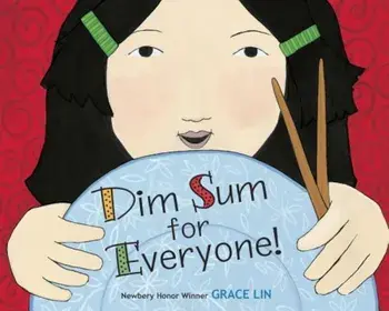 Dim Sum for Everyone!, Hardcover/Grace Lin