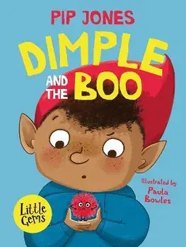Dimple and the Boo, Paperback/Pip Jones