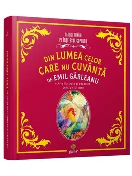 Din lumea celor care nu cuvanta/Emil Garleanu
