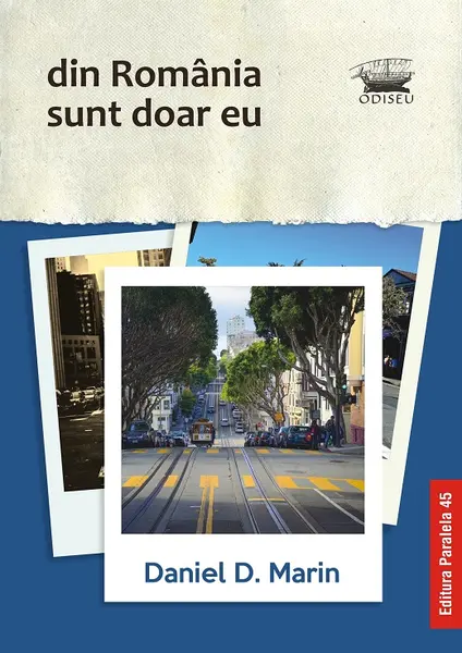 Din Romania sunt doar eu | Marin Daniel