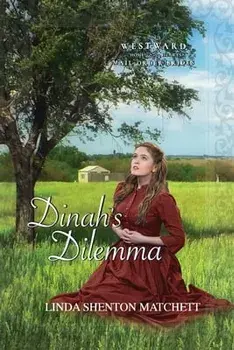 Dinah's Dilemma, Paperback/Linda Shenton Matchett