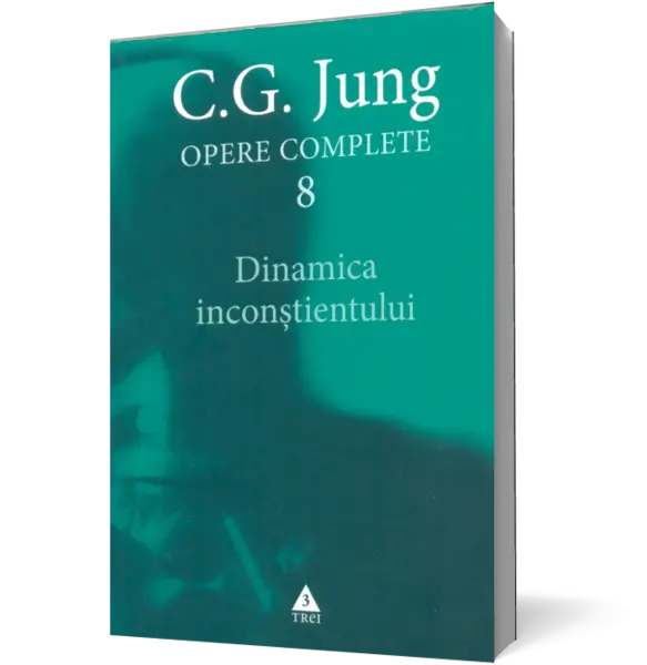 Dinamica inconştientului (Opere complete, vol. 8)