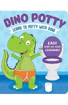 Dino Potty: Learn to Potty Wit - Sara Conway