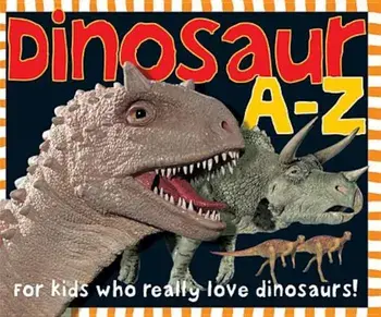 Dinosaur A-Z, Hardcover/Roger Priddy