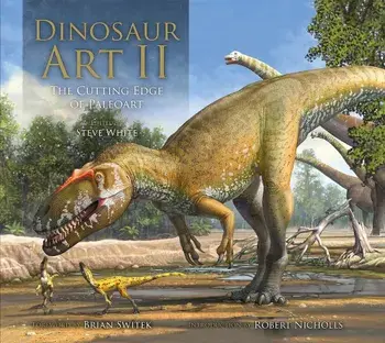 Dinosaur Art II, Hardcover/Steve White