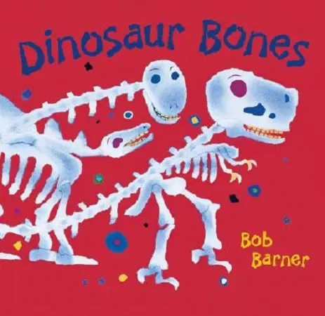 Dinosaur Bones | Bob Barner