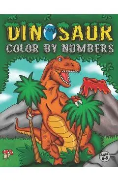 Dinosaur Color By Numbers: Coloring Book for Kids Ages 4-8 Activity Book for Boys & Girls - Pretty Lion Press