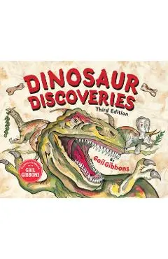 Dinosaur Discoveries (Third Edition) - Gail Gibbons