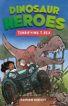 Dinosaur Heroes: Terrifying T. Rex, Paperback/Damian Harvey