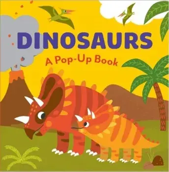 DINOSAURS. A Pop-Up Book, Board book/Hannah Porter