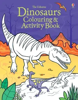 Dinosaurs Colouring and Activity Book, Paperback/Kirsteen Robson