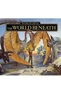 Dinotopia, the World Beneath: 20th Anniversary Edition - James Gurney