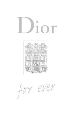 Dior for Ever - Catherine Örmen