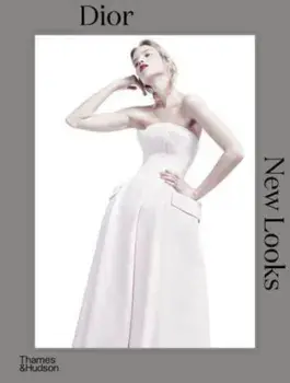 Dior. New Looks, Hardback/Jerome Gautier